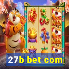 27b bet com